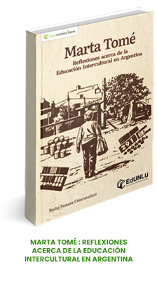 Marta Tomé: reflexiones acerca de la educación intercultural en Argentina