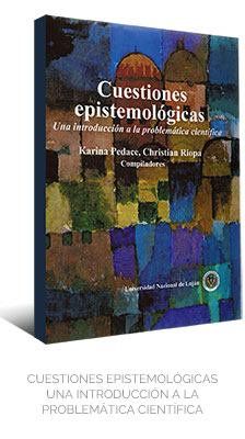 CUESTIONES EPISTEMOLÓGICAS – UNA INTRODUCCIÓN A LA PROBLEMÁTICA CIENTÍFICA EdUNLu